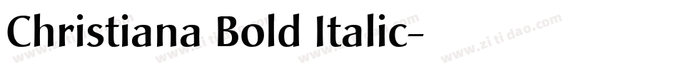 Christiana Bold Italic字体转换